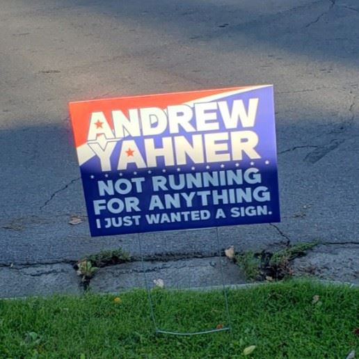 A spoof yard sign reading 