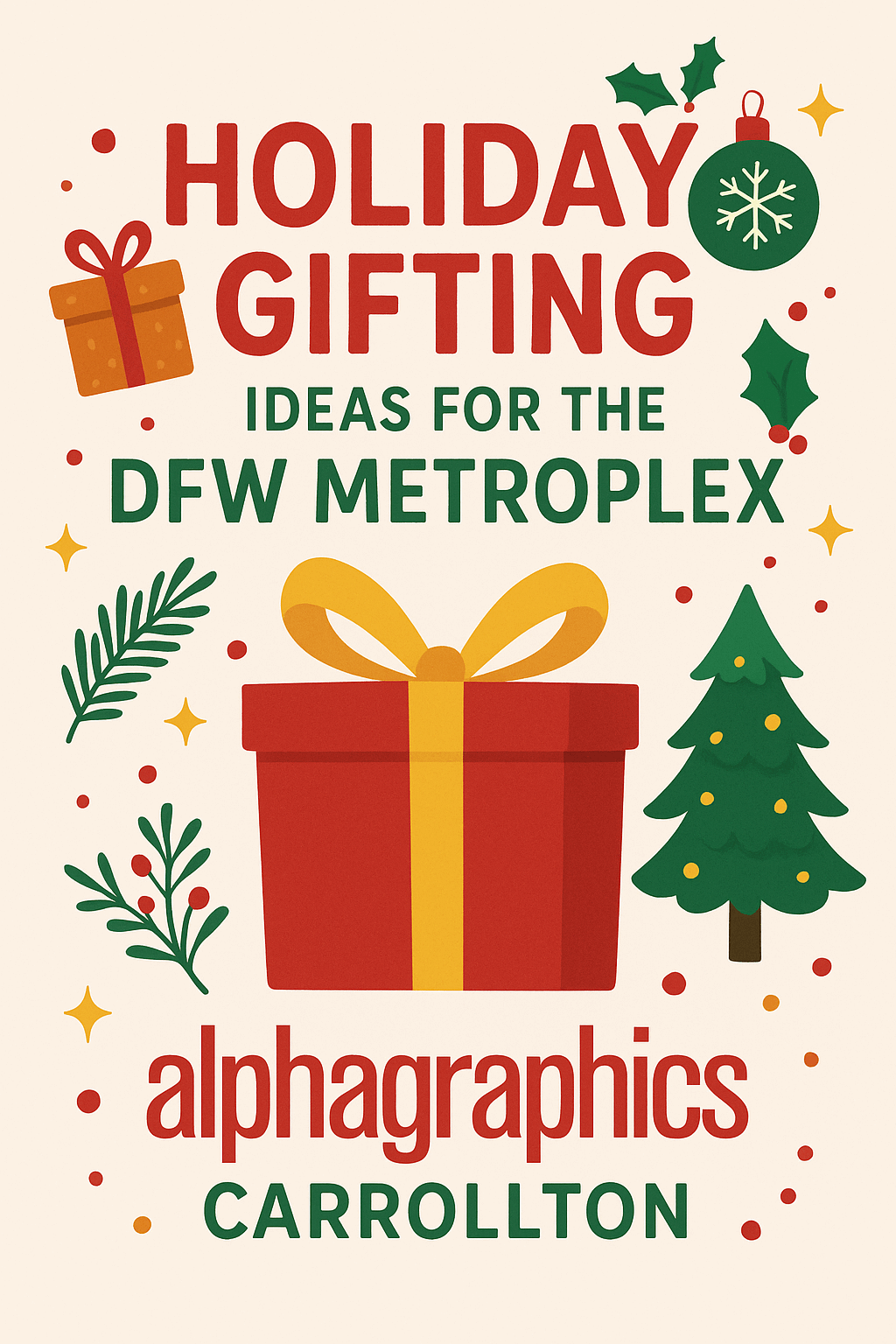 Holiday Gifting Ideas in the DFW Metroplex with AlphaGraphics Carrollton 